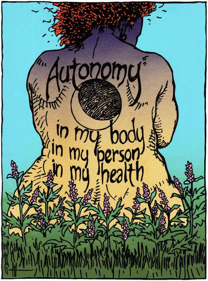 A woman with her back to the viewer and text on her back that reads "Autonomy / in my body / in my person / in my health". Underneath the word "autonomy," there is a moon shape.